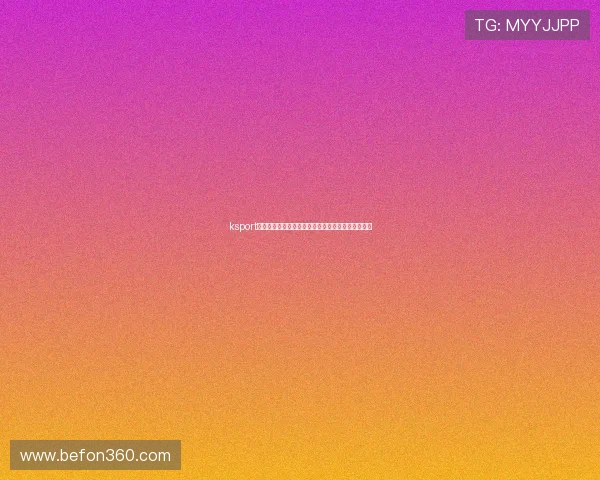 ksport体育直播全新体验一站式观看全球赛事精彩内容不断 ksport体育直播全新体验一站式观看全球赛事精彩内容不断